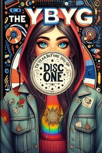 The Year Before You Go: Disc One by Erin Dinsmore