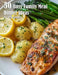 50 Busy Family Dinner Meal Ideas by Kelly Johnson