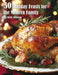 50 Holiday Feasts for the Modern Family by Kelly Johnson