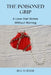 The Poisoned Grip: A Love That Strikes Without Warning by Ida Turner