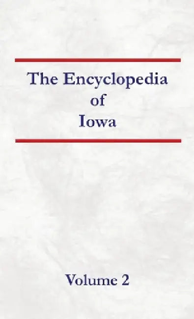 Encyclopedia of Kansas Volume 2 by Nancy Capace
