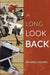 A Long Look Back by Richard Rogers