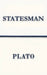 Statesman (Polis & Praxis Classics)(Annotated) by Plato, Benjamin Jowett