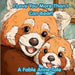 Red Panda Bear, I Love You More Than I Can Bear (Boys) by Fable Anne