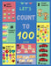 Let's Count to 100: A Fun and Interactive Counting Book with Colorful Pictures and Engaging Exercises for Kids by Sylvia Robins