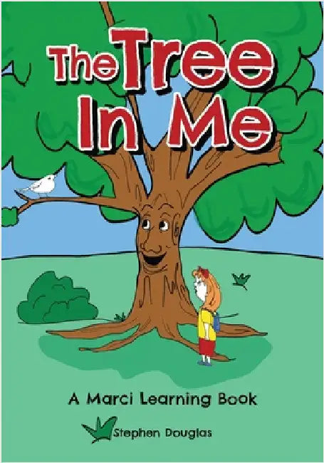 The Tree In Me: Marci Learning Book by Stephen Douglas