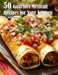 50 Gourmet Mexican Recipes for Your Kitchen by Kelly Johnson