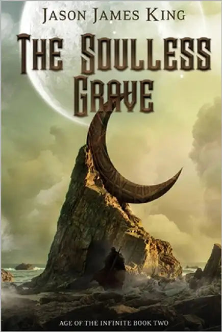 Soulless Grave by King, Jason James