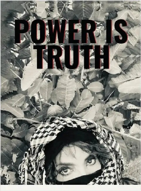 Power is truth by Baig, Shazadi