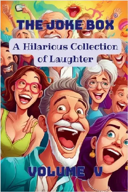 The Joke Box - A Hilarious Collection of Laughter: Volume V by Hazra, A.
