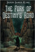 Fork of Destiny's Road by King, Jason James
