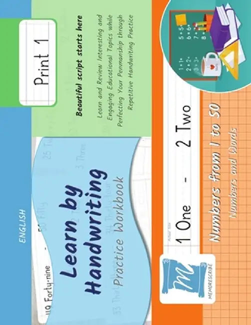 Learn by Handwriting, Practice Workbook - Numbers from 1 to 50 - Words and Numbers - Print, Level 1: Children and Adults. Repetition, Fast Learning, M by Jessica Cobo
