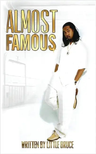 Almost Famous by Thurmon, Bruce