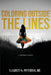 Coloring Outside The Lines: a Trailblazer Journey by Elizabeth A. Patterson