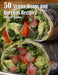 50 Vegan Wraps and Burritos Recipes by Kelly Johnson