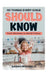 101 Things Every Child Should Know: From Kindness to World History by Sarah Michaels