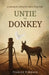 Untie the Donkey: A Journey to Letting Go and Letting God by Frances Simpson, Adam Davis