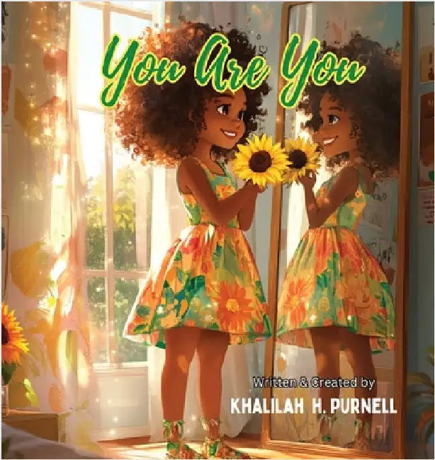 You are You by Purnell, Khalilah H.