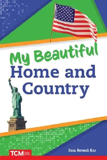 My Beautiful Home and Country by Dona Herweck Rice