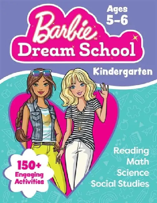 Barbie Dream School Kindergarten Workbook by Teacher Created Materials