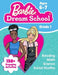Barbie Dream School Grade 1 Workbook by Teacher Created Materials