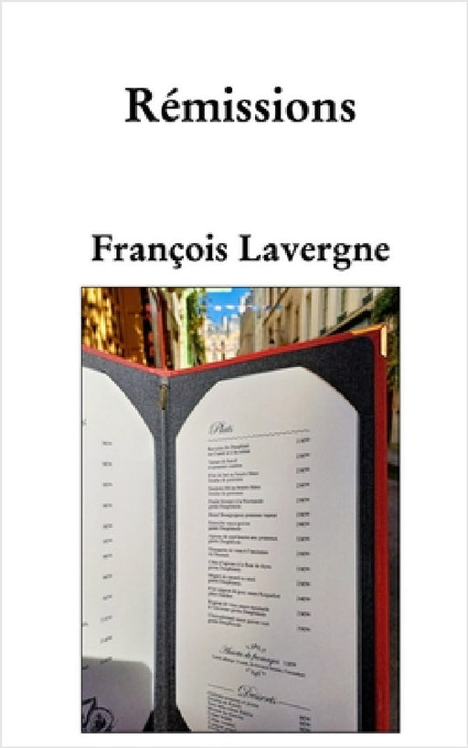 Rémission by François Lavergne