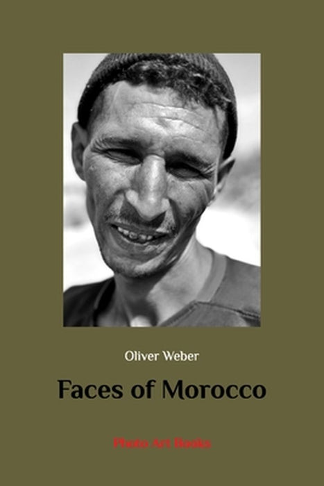 Faces of Morocco by Oliver Weber