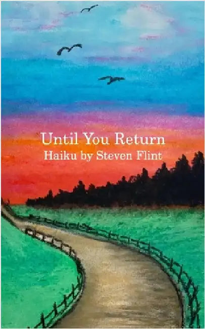 Until You Return by Steven Flint