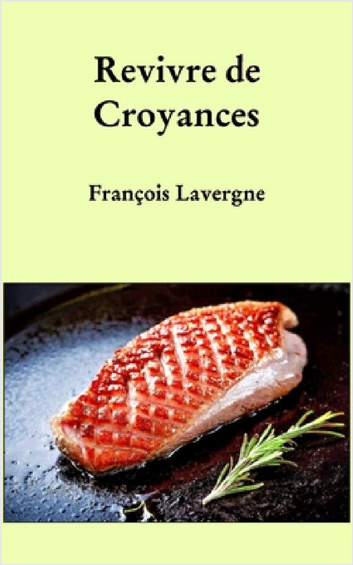 Croyances by François Lavergne