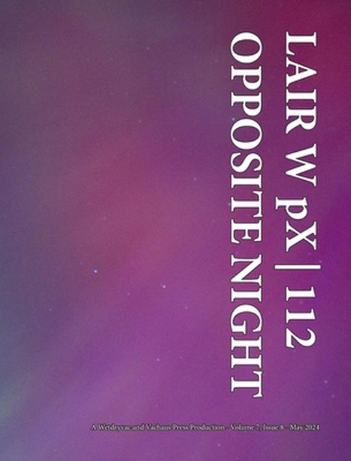 LAIR W pX 112 Opposite Night by Wetdryvac