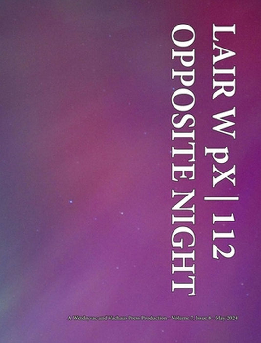 LAIR W pX 112 Opposite Night by Wetdryvac