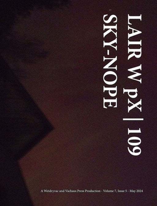 LAIR W pX 109 Sky-Nope by Wetdryvac