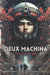 Deux Machina: When Artificial Intelligence Takes Over Reality by Cynthia Soriano