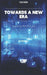 Towards a New Era: Tracing the Future by Can Bartu H