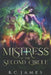 Mistress of the Second Circle by B. C. James