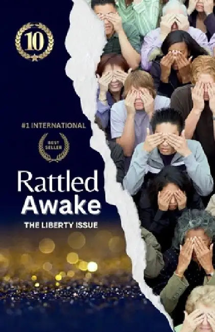 Rattled Awake: The Liberty Issue by Megan Gaither