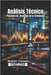 "Análisis Técnico: Domina las Estrategias Clave para Triunfar en el Mercado" Implementación Práctica y Ejemplos con Imágenes Explicativas by Gonzalez, Yandy