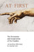 At First: The Declaration and Interpretation of Our Creation by Jonathan Vold