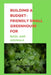 Building a Budget-Friendly Small Greenhouse for Basil and Arugula by Poss Anna