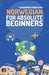 Norwegian for Absolute Beginners: Basic Words and Phrases Across 50 Themes with Online Audio Pronunciation Support by Lingoxpress