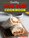Healthy Meal Prep Cookbook by Liam Kensington