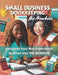 Small Business Bookkeeping for Newbies: Calculate Your Way from Small Business into BIG BUSINESS by Smart2go Training