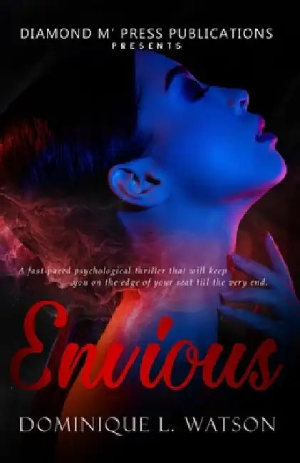 Envious by Dominique L. Watson