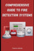 Comprehensive Guide to Fire Detection Systems by Charles Nehme