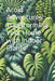 Aroid Adventures: Transforming Your Home with Indoor Plants by Djm