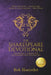 The Shakespeare Devotional: Daily Readings for a Timeless Faith from Shakespeare and the King James Bible by Bob Hostetler