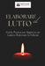 Elaborare il Lutto: Guida Pratica per Superare un Lutto e Ritrovare la Felicità by Testi Creativi