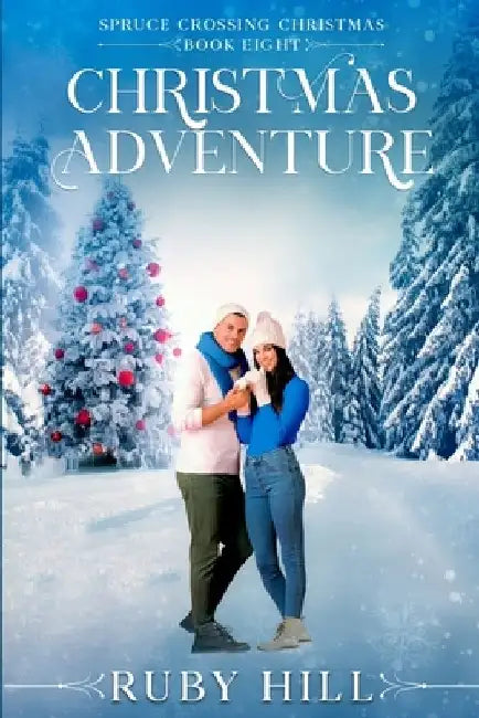 Christmas Adventure by Ruby Hill