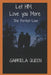 Let Him Love You More