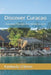 Discover Curacao: A Journey Through the Caribbean Gem by Kimberly O'Brien